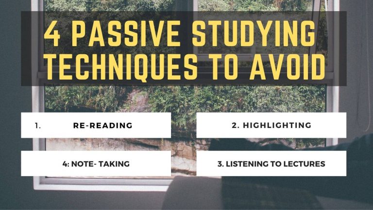 4 Passive studying techniques to avoid