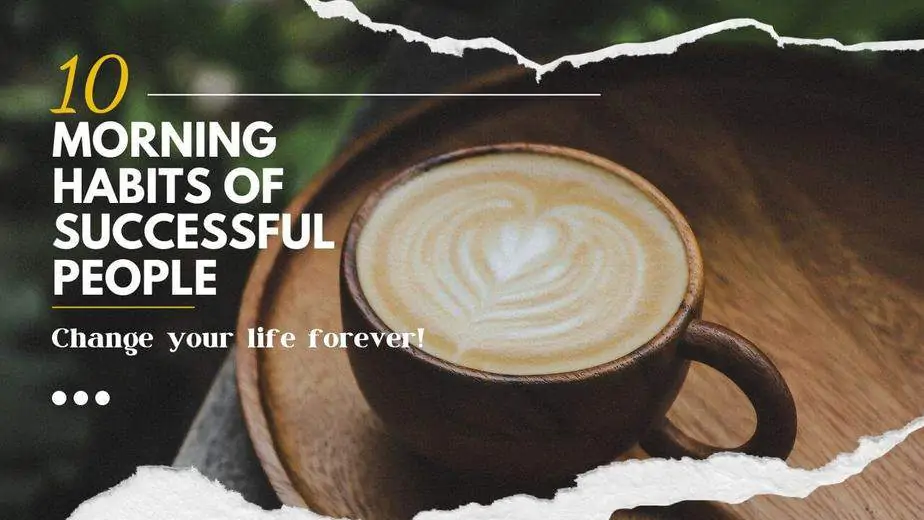 Morning habits of successful people